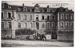 87 - B357CPA - BELLAC - Ecole Primaire Supérieure - Très Bon état - HAUTE-VIENNE - Bellac