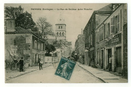 24 - B6442CPA - THIVIERS - La Rue Du Docteur Jules THEULIER - Très Bon état - DORDOGNE - Thiviers