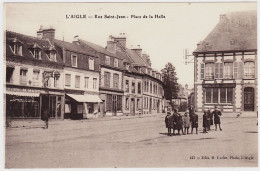 61 - B20865CPA - L' AIGLE - Rue Saint Jean - Place De La Halle - Parfait état - ORNE - L'Aigle