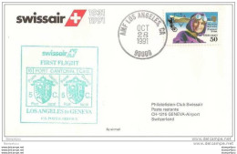 191 - 1 - Enveloppe 1er Vol  Swissair Los Angeles-Genève 1991 - Aerei