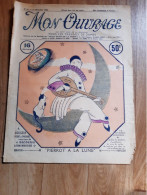 Revue - Mon Ouvrage - Le Petit Echo De La Broderie -tous Les Travaux De Dames  Annee 1926 N°91 Pierrot - Magazines - Before 1900