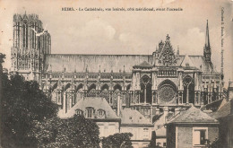 FRANCE - Reims - La Cathédrale Vue Latérale Côté Méridional Avant L'incendie - Carte Postale Ancienne - Reims
