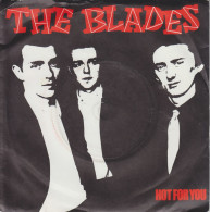 THE BLADES - Hot For You - Altri - Inglese