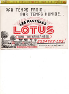 SOLDE 2017 ( BUVARD ?) LES PASTILLES LOTUS SONT BIENFAISANTES - Werbung