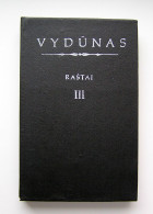 Lithuanian Book / Raštai (III Tomas) By Vydūnas 1992 - Ontwikkeling