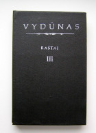 Lithuanian Book / Raštai (III Tomas) By Vydūnas 1992 - Culture