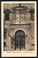 Cartolina Ferrara, Palazzo Schiafonia, La Porta  - Ferrara