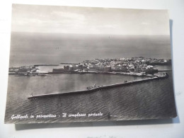 Cartolina Viaggiata "GALLIPOLI Il Complesso Portuale" 1954 - Lecce