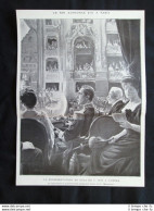 Re Di Spagna Alfonso XIII All'Opera Di Parigi 31 Maggio 1905 Stampa Del 1905 - Otros & Sin Clasificación