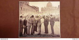 Roma 1937 Duce Benito Mussolini E Arch.Piacentini Sistemazione Piazza San Pietro - Altri & Non Classificati