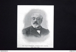Edmond Guyot-Dessaigne, Ministro Della Giustizia In Francia Stampa Del 1906 - Sonstige & Ohne Zuordnung
