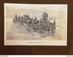 La Nave Del Lago Di Nemi Nel 1896 Roma Lazio - Voor 1900