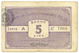 5 LIRE PRIGIONIERI DI GUERRA CAMPO CONCENTRAMENTO N. 53 URBISAGLIA 1939/1945 BB - Andere & Zonder Classificatie