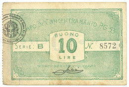 10 LIRE PRIGIONIERI DI GUERRA CAMPO CONCENTRAMENTO N 53 URBISAGLIA 1939/1945 BB+ - Other & Unclassified