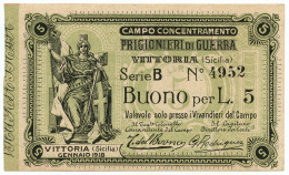 5 LIRE CAMPO CONCENTRAMENTO PRIGIONIERI DI GUERRA WWI VITTORIA GENNAIO 1918 SUP - Autres & Non Classés