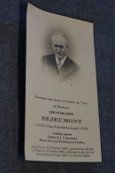 Louis Dejeumont,instituteur, Givry 1859 - Thuin 1941 - Obituary Notices