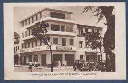FORT DE FRANCE - Pharmacie Glaudon - Fort De France
