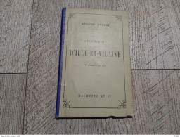 Guide Joanne Géographie D'ille Et Vilaine 1884 Gravures Carte Complet - Aardrijkskunde