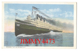 STEAMER " CITY OF DETROIT III. " - Texte Au Dos - Steamers