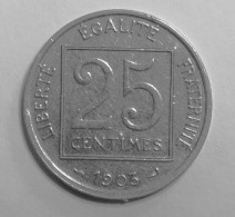 25 Cents Patey Carré 1903 - 25 Centimes