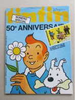 JOURNAL TINTIN N° 2bis Ou171 SPECIAL 50e ANNIVERSAIRE AVEC LE TIMBRE DU CINQUANTENAIRE - Tintin