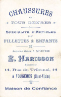 Fougères * Publicité " Chaussures Anc. Maison SEVESTRE / E. HARISSON Succ 14 Rue Du Tribunal " * CPA - Fougeres