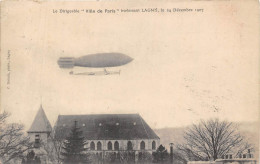 77-LAGNY- LE DIRIGEABLE " VILLE DE PARIS " TRAVERSANT LAGNY , LE 24 DECEMBRE 1907 - Lagny Sur Marne