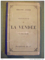 Guide Joanne Géographie De La Vendée 1886 Gravures - Geografía