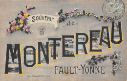 77-MONTEREAU-FAULT-YONNE- SOUVENIR - Montereau