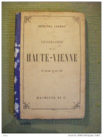 Guide Joanne Géographie De La Haute Vienne 1904 Gravures Carte - Aardrijkskunde