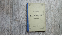 Guide Joanne Géographie De La Lozère 1881 Carte Gravures EO - Aardrijkskunde