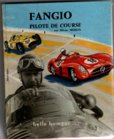 Fangio , Pilote De Course , Olivier Merlin ( 1959 )  178 Pages , F1, Mais Un Cachet De Bibliothéque 1 Griffe Couverture - Auto