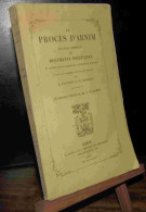 FIGUREY   Ernest - LE PROCES D'ARNIM - 1801-1900