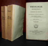 GOUSSET Thomas-Marie-Joseph - THEOLOGIE DOGMATIQUE - 2 TOMES - 1801-1900