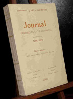 GONCOURT Edmond Et Jules De - JOURNAL -TOME 3 - 1866-1870 - 1901-1940