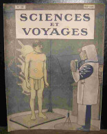 COLLECTIF - SCIENCES ET VOYAGES - REVUE HEBDOMADAIRE ILLUSTREE - No 12 - 1901-1940