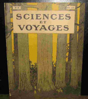 COLLECTIF - SCIENCES ET VOYAGES - REVUE HEBDOMADAIRE ILLUSTREE - No 8 - 1901-1940