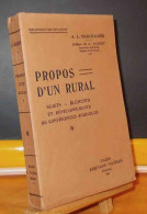 MARCHADIER  - PROPOS D'UN RURAL - 1901-1940