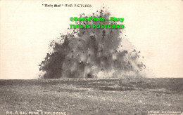 R392415 A Big Mine Exploding. Crown. Daily Mail War Pictures. Series VIII. No. 6 - Wereld