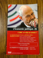 L'economie Politique T.35 ; L'omc A-t-elle Un Avenir - Andere & Zonder Classificatie