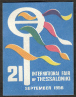 GREECE Griechenland Saloniki 1956 " 21. International Fair " Vignette Cinderella Reklamemarke - Erinofilia
