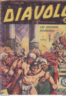 C1 DIAVOLO # 10 1949 Mon Journal LES HOMMES ECUREUILS Besseyrias RARE Port Inclus France - Ediciones Originales - Albumes En Francés