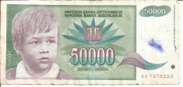 YUGOSLAVIA 50.000 DINARA 1992 - Jugoslawien