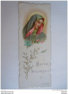 Image Pieuse Holy Card Santini Prière Maria  Marie Mater Dolorosa A. & M. B. 1899 - Devotieprenten