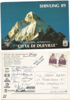Mountaineering 1989 Shivling Mt.6543 Garhwal Himalaya India Città Di Dueville Expedition 15 Handsigns - Publicité