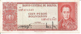 BOLIVIA 100 PESOS BOLIVIANOS LEY 13/07/1962 - Bolivie