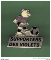 FOOT *** SUPPORTERS DES VIOLET *** WW04 - Fútbol