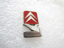 PIN'S   CITROEN    FELIX FAURE    Zamak - Citroën