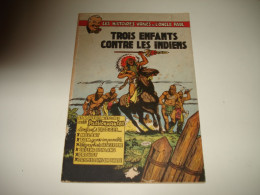 C54 / Oncle Paul " Trois Enfants Contre Les Indiens  " EO De 1953 - Otros & Sin Clasificación