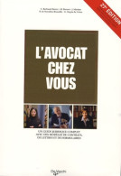 L'avocat Chez Vous : Le Conseiller Juridique Pour Tous (2007) De C. Bertrand-Barrez - Diritto